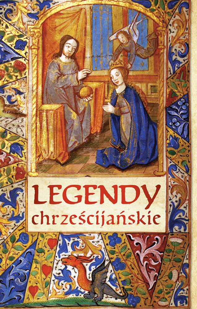 Legendy chrześcijańskie. Nowe wydanie