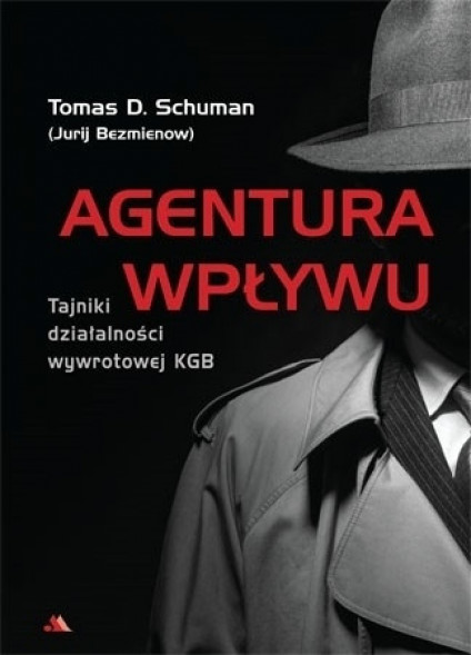 Agentura wpływu - Tomas D. Schuman