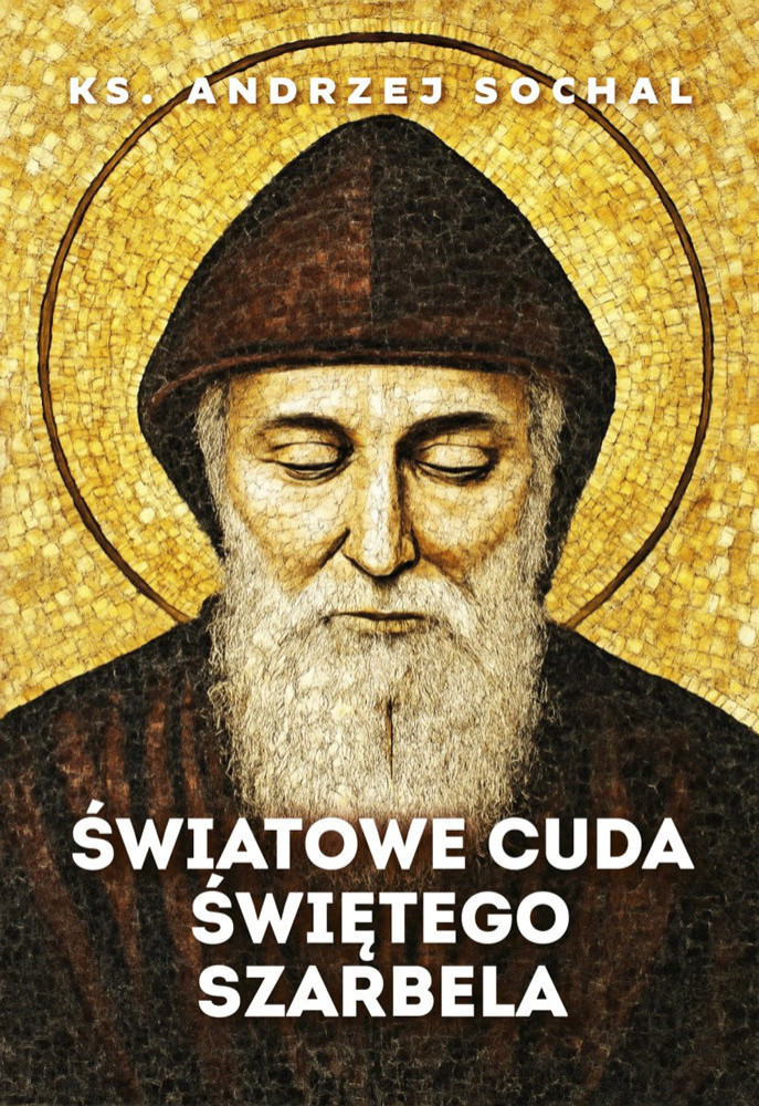 Światowe cuda świętego Szarbela