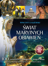 Świat Maryjnych Objawień. Nowe wydanie VI