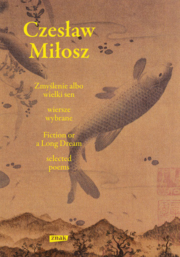 Zmyślenie albo wielki sen / Fiction or a Long Dream