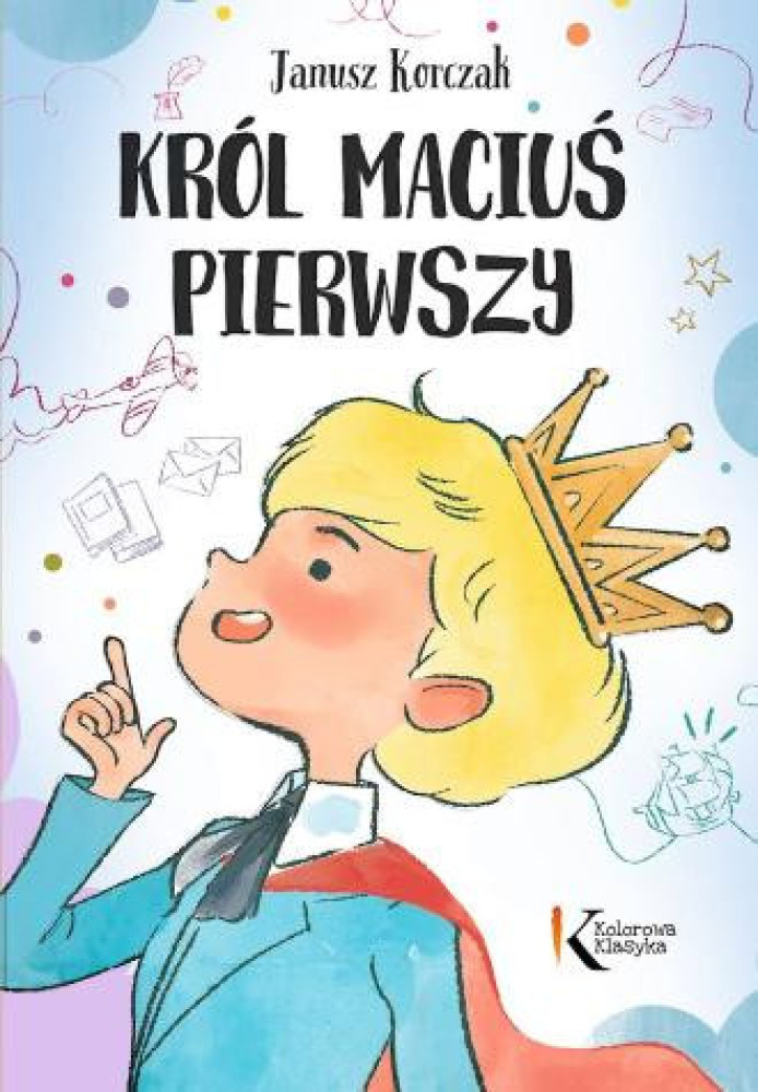 Król Maciuś Pierwszy