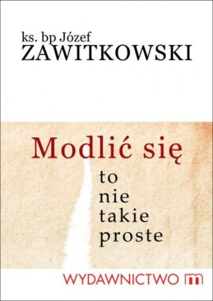 Modlić się? To nie takie proste
