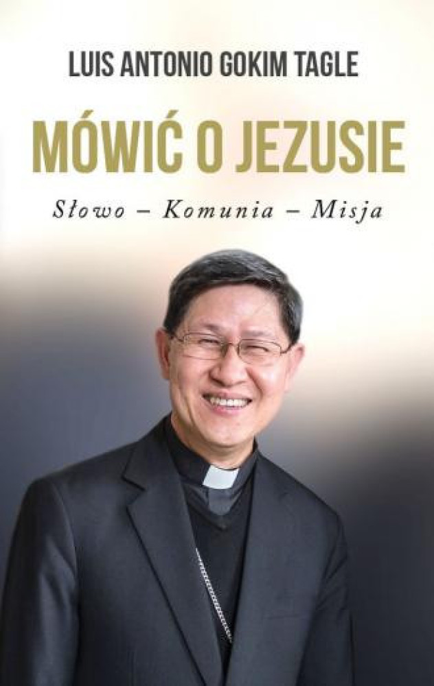 Mówić o Jezusie. Słowo-Komunia-Misja