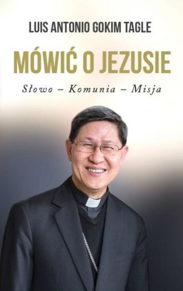 Mówić o Jezusie. Słowo-Komunia-Misja