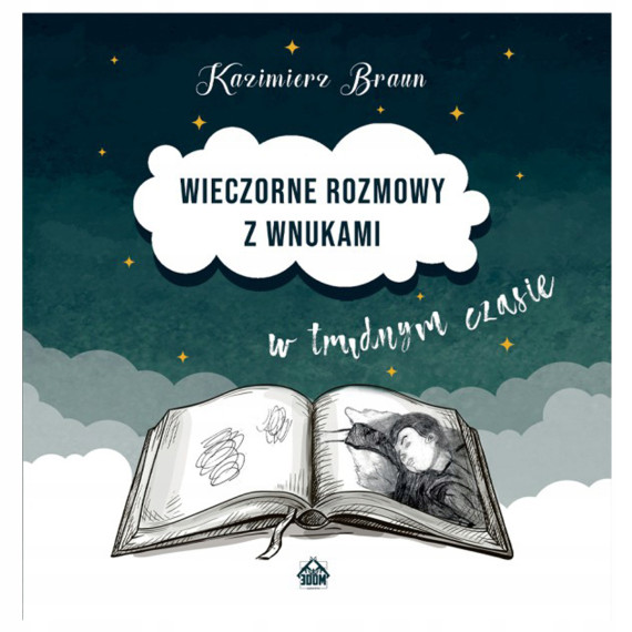 Wieczorne Rozmowy z Wnukami w trudnym czasie