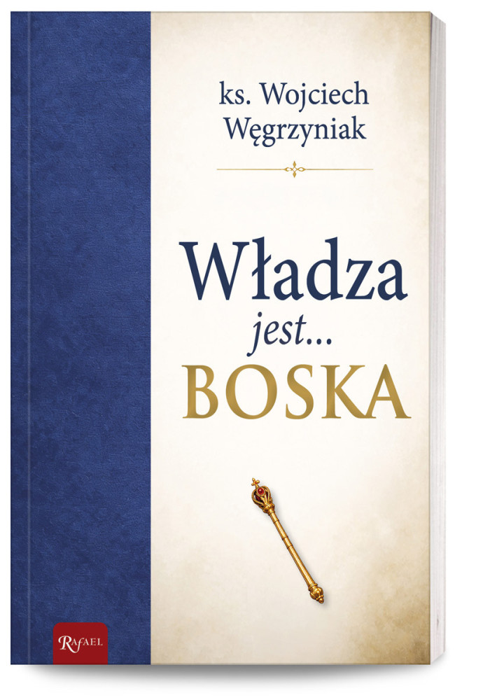 Władza jest... boska