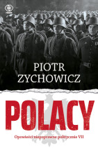 Polacy. Opowieści niepoprawne politycznie. Część 7