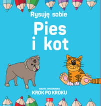 Pies i Kot. Rysuję sobie
