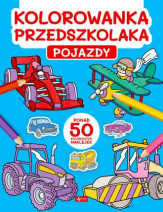 Kolorowanka przedszkolaka. Pojazdy