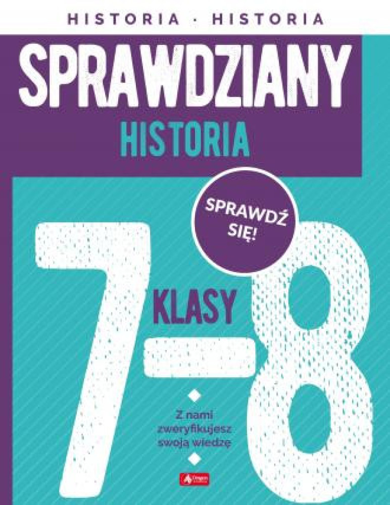 Sprawdziany dla klasy 7-8. Historia