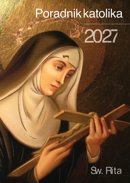 Poradnik Katolika 2027 - Św. Rita