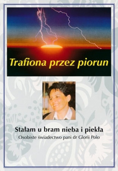 Trafiona przez piorun - Gloria Polo