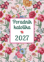 Poradnik Katolika 2027 - Kwiaty
