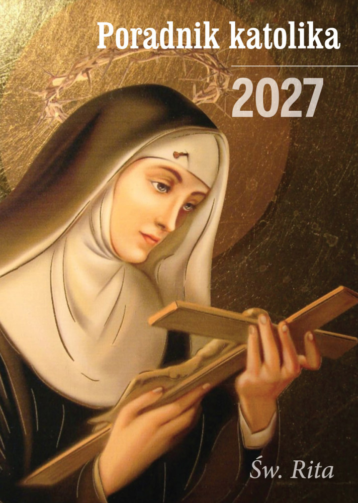 Poradnik Katolika 2027 - Św. Rita