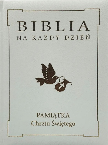Biblia na każdy dzień. Pamiątka Chrztu. Złota