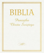 Biblia Pamiątka Chrztu Świętego. Złota