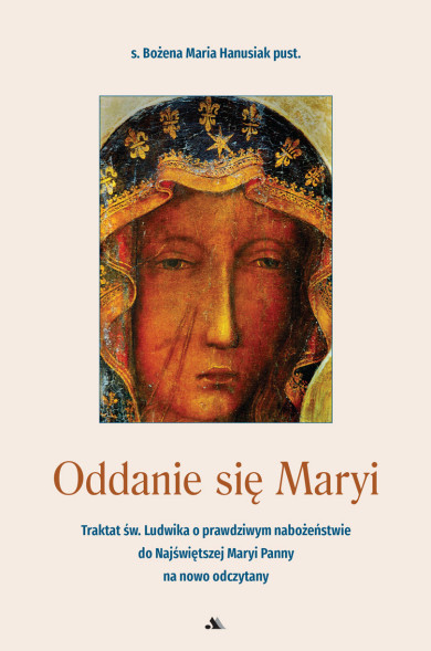 Oddanie się Maryi (Wyd. 2)