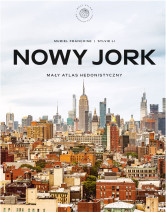 Nowy Jork. Mały atlas hedonistyczny