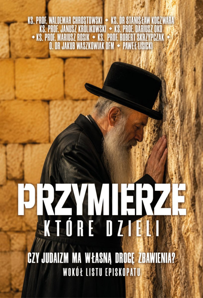Przymierze które dzieli. Czy judaizm ma własną drogę zbawienia?