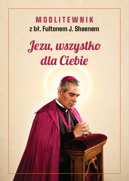Modlitewnik z BŁ. Fultonem J. Sheenem