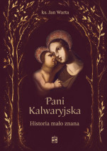 Pani Kalwaryjska - ks. Jan Warta