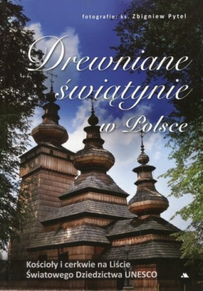 Drewniane świątynie w Polsce
