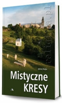 Mistyczne Kresy - Jędrzej Majka