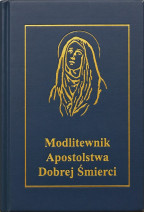 Modlitewnik Apostolstwa Dobrej Śmierci