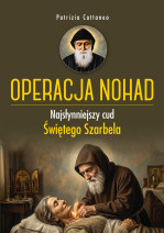 Operacja Nohad. Najsłynniejszy cud Świętego Szarbela