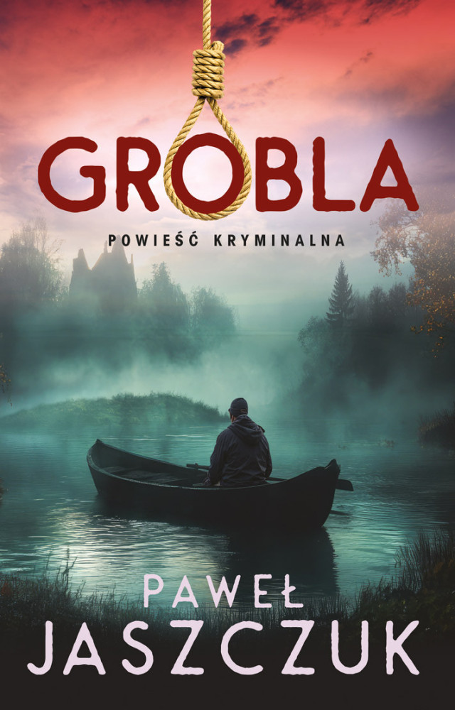 Grobla - Paweł Jaszczuk
