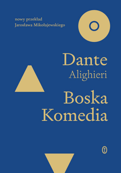Boska Komedia (nowy przekład)