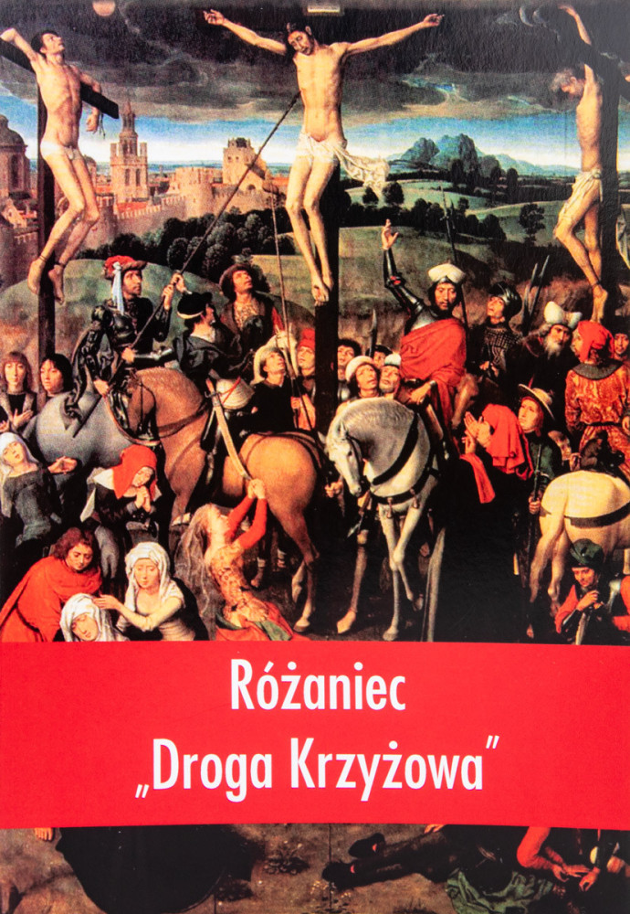 Różaniec Droga Krzyżowa na Wielki Post