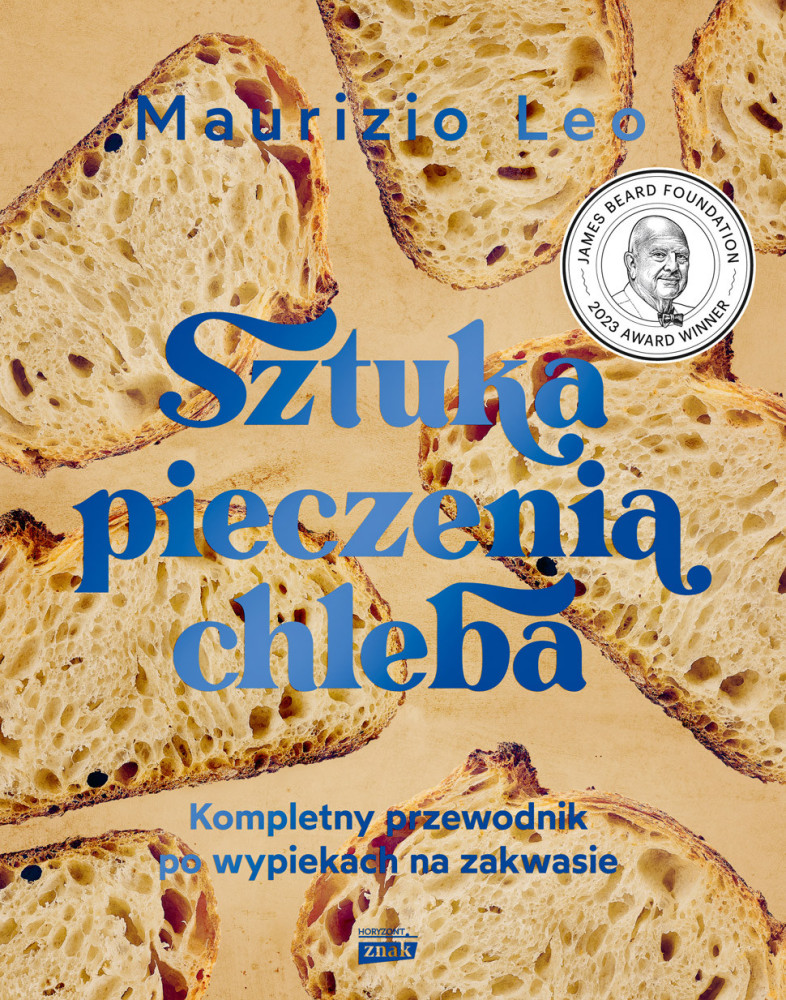 Sztuka pieczenia chleba - Leo Maurizio