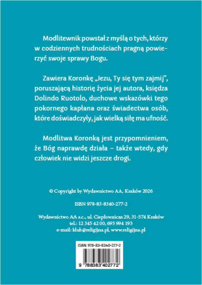 Koronka Jezu, Ty się tym zajmij + książeczka
