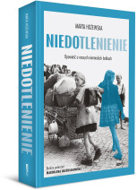 Niedotlenienie. Opowieść o naszych niemieckich babkach