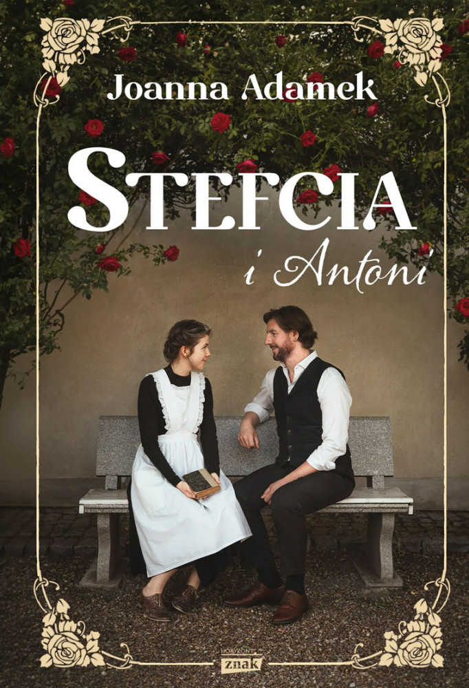 Stefcia i Antoni - Joanna Adamek