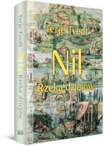 Nil. Rzeka dziejów