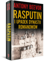 Rasputin i upadek dynastii Romanowów