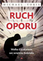 Ruch oporu - Michael Voris : Walka z szatanem we wnętrzu Kościoła