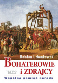 Bohaterowie i zdrajcy