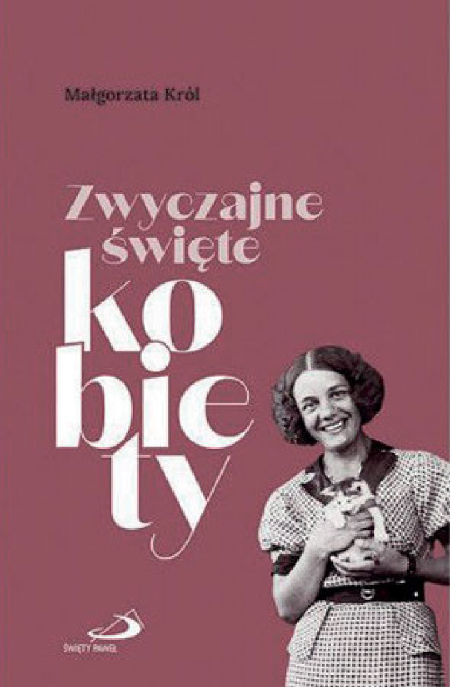 Zwyczajne święte kobiety