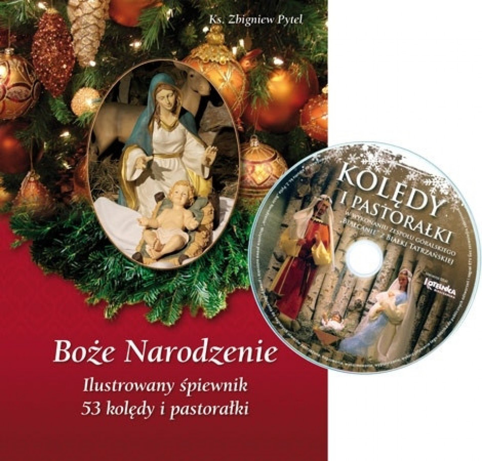Boże Narodzenie. Ilustrowany śpiewnik