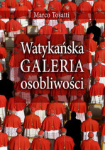 Watykańska galeria osobliwości - Marco Tossati
