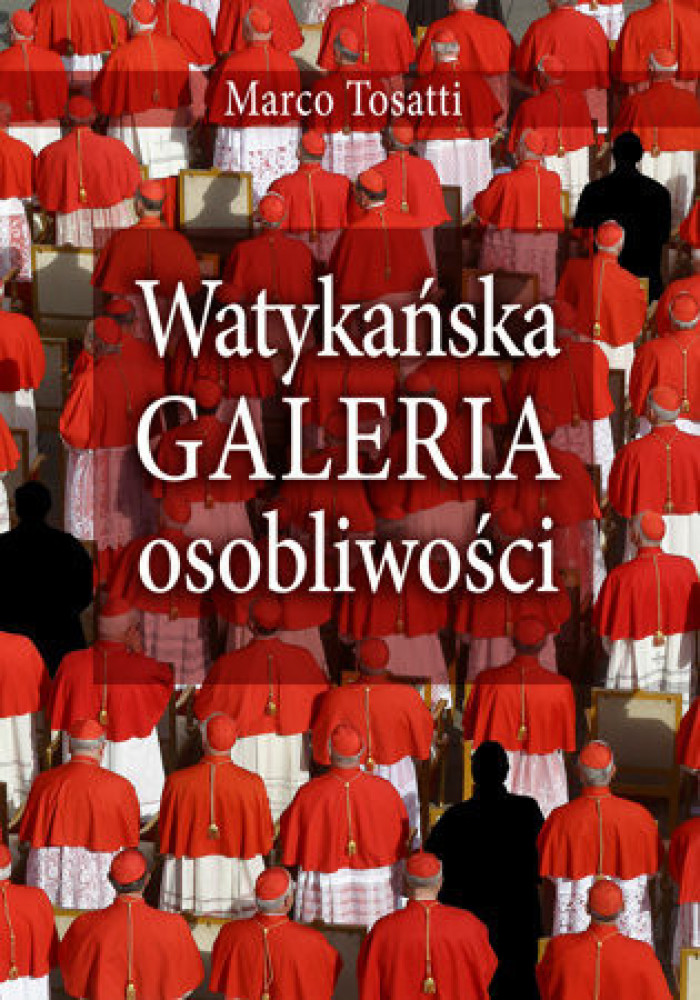 Watykańska galeria osobliwości - Marco Tossati