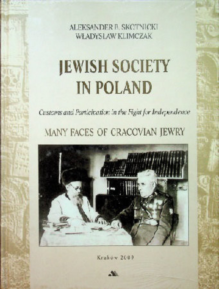Jewish Society in Poland - Alekdander B. Skotnicki, Władysław Klimczak