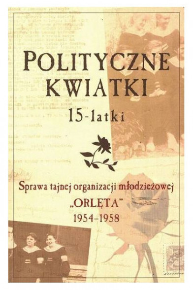 Polityczne kwiatki 15-latki - Dobromiła Falkiewicz