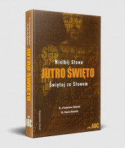 Jutro święto - ks. Przemysław Śliwiński. ks. Marcin Kowalski