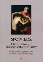 Spowiedź. Przygotowanie do sakramentu pokuty - Św. Franciszek Salezy