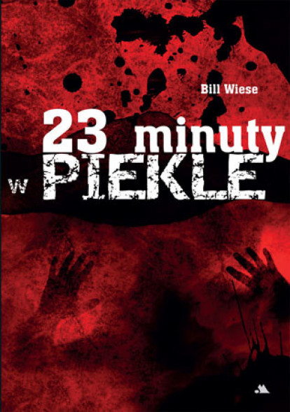 23 minuty w piekle - Bill Wiese : Świadectwa